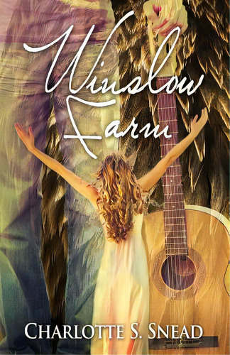 Winslow Farm, De Snead, Charlotte S.. Editorial Lightning Source Inc, Tapa Blanda En Inglés