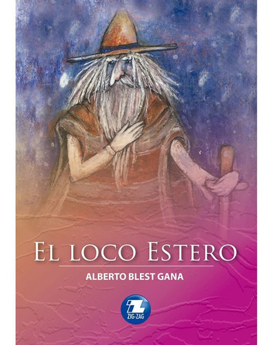 El Loco Estero / Alberto Blest Gana
