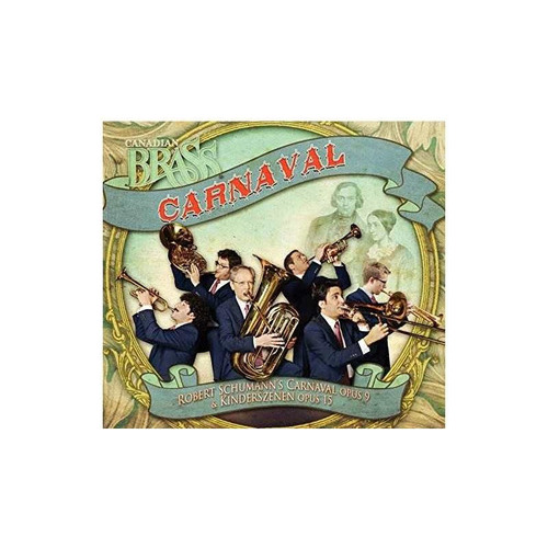 Schumann / Canadian Brass Carnaval Usa Import Cd Nuevo