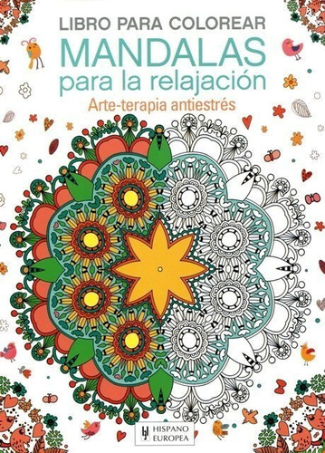 Mandalas Para La Relajacion . Arte - Terapia Antiestres