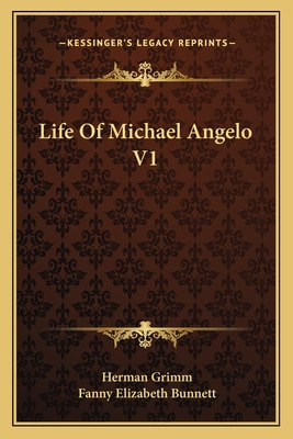 Libro Life Of Michael Angelo V1 - Grimm, Herman