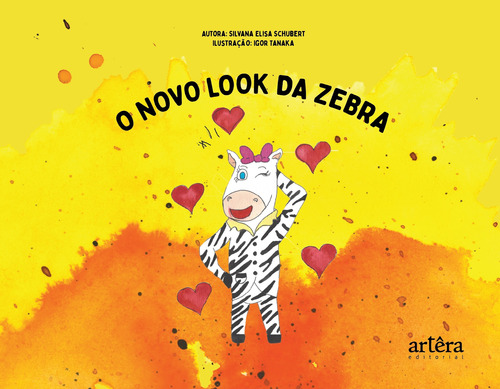 O novo look da zebra, de Schubert, Silvana Elisa de Morais. Appris Editora e Livraria Eireli - ME, capa mole em português, 2019