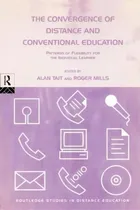 Comprar The Convergence Of Distance And Conventional Education, De Alan Tait. Editorial Taylor Francis Ltd, Tapa Blanda En Inglés
