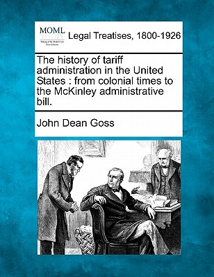 Libro The History Of Tariff Administration In The United ...