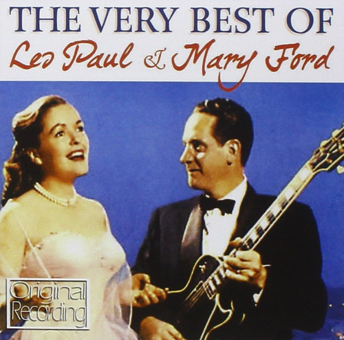Cd: Lo Mejor De Les Paul Y Mary Ford