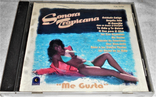 Cd Sonora Tropicana / Me Gusta