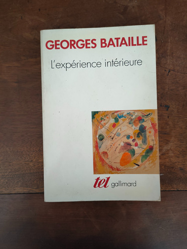 O89 - L' Expérience Intérieure - Georges Bataille