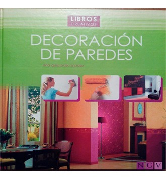 Libro De Decoracion De Paredes - Editorial Ngv - Nuevo