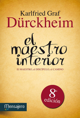 Maestro Interior,el - Durkheim, Karlfried Graf