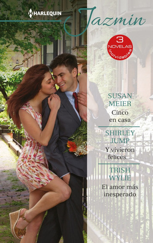 Cinco En Casa; Y Vivieron Felicesãâ ; El Amor Mãâ¡s Inesperado, De Meier, Susan., Vol. 1. Editorial Harlequin Ibérica, S.a., Tapa Blanda En Español