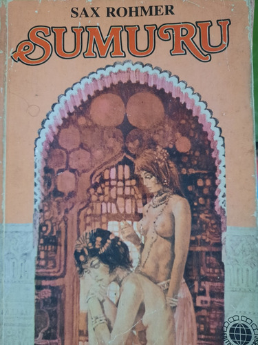 Libro Erotico Sumuru Sax Rohmer Muy Raro De Ver Vintage 