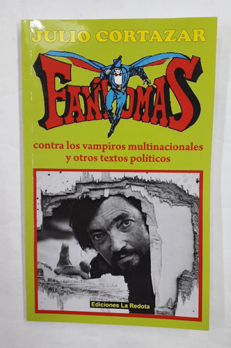 Fantomas Contra Los Vampiros - Julio Cortazar