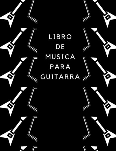 Libro De Musica Para Guitarra: Papel De Musica De Acordes Pa