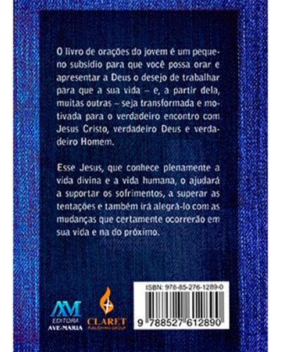 O livro de orações do jovem, de Equipe da Editora Ave-Maria. Editorial Editora Ave-Maria, capa mole em português, 2013