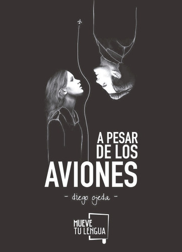 A Pesar De Los Aviones (libro Original)