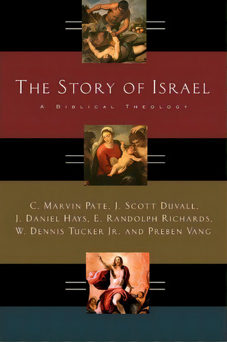 The Story Of Israel, De Marvin C Pate. Editorial Intervarsity Press, Tapa Blanda En Inglés
