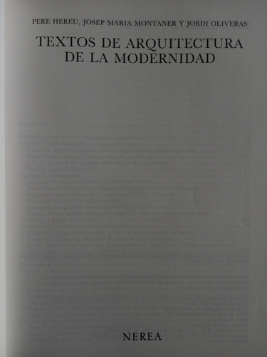 Textos De Arquitectura De La Modernidad - Hereu/montaner/oli