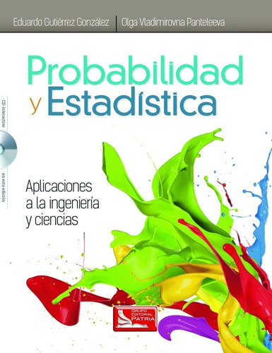 Probabilidad Y Estadistica Eduardo Gutierrez Gonzalez Don86