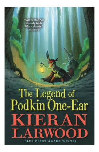 The Legend Of Podkin One-ear - Winner - Blue Peter Book. Eb4