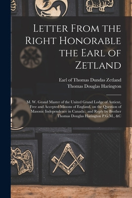 Libro Letter From The Right Honorable The Earl Of Zetland...