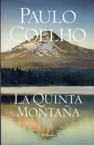 La Quinta Montaña. Paulo Coelho