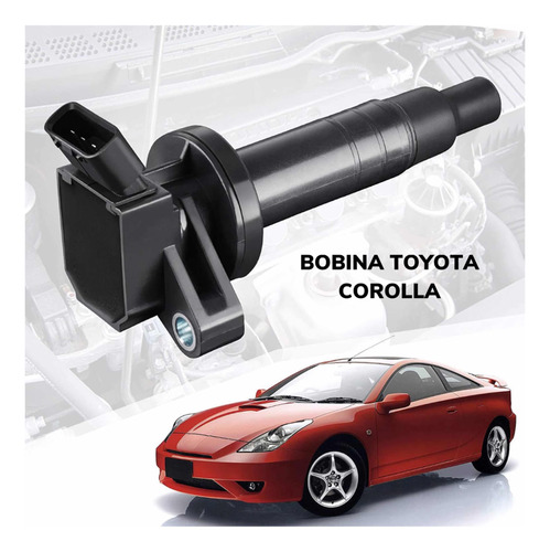 Bobina Toyota Corolla