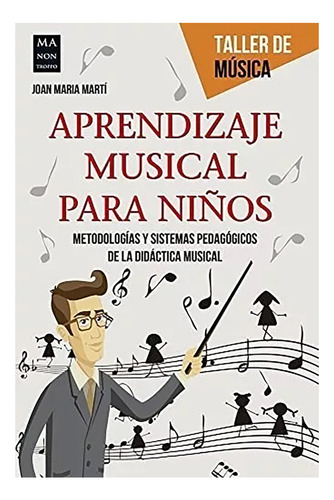 Aprendizaje Musical Para Ni/os - Marti , Joan Maria - #c