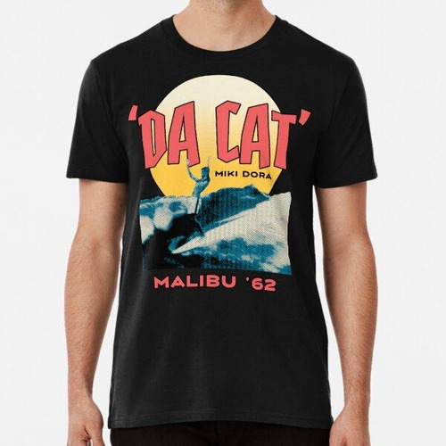 Remera 'da Cat' Miki Dora Algodon Premium