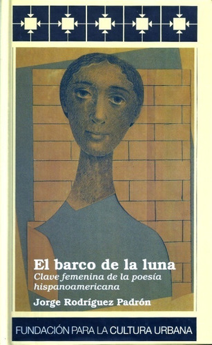 Libro Clave Femenina De La Poesía Hispanoamericana / Fcu
