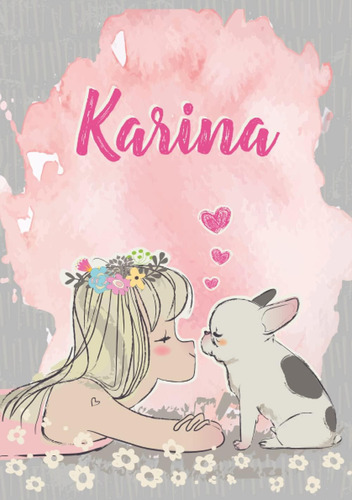 Libro: Karina: Cuaderno De Notas A5 | Nombre Personalizado K