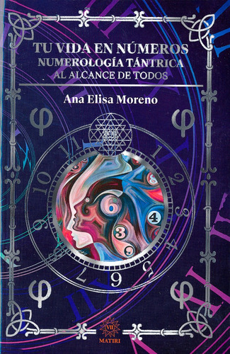 Tu Vida En Números Numerología Tántrica - Ana Elisa Moreno