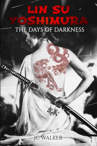 Libro: En Ingles Lin Su Yoshimura The Days Of Darkness
