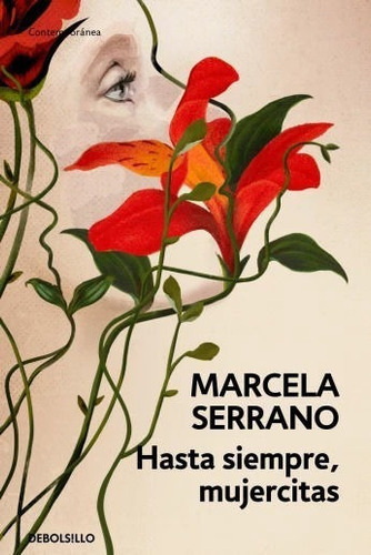 Libro: Hasta Siempre, Mujercitas / Marcela Serrano