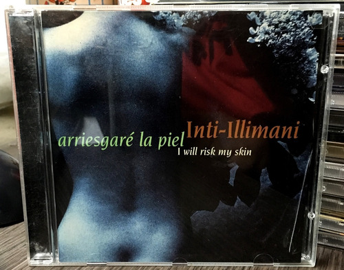 Inti Illimani - Arriesgare La Piel (1996)