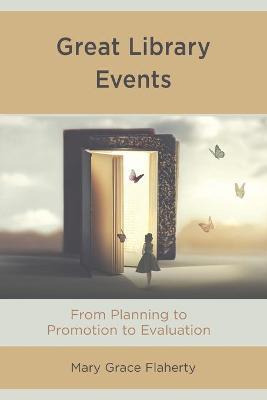 Libro Great Library Events : From Planning To Promotion T...