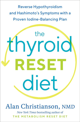 Libro: La Dieta Para Restablecer La Tiroides: Hipotiroidismo