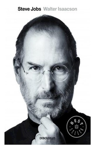 Steve Jobs (best Seller), De Isaacson, Walter. Editora Debolsillo, Capa Mole Em Espanhol, 9999