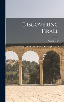 Libro Discovering Israel - Tor, Regina