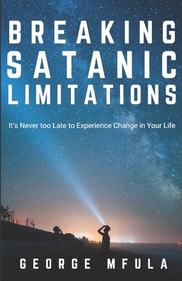 Libro Breaking Satanic Limitations: It's Never Too Late T...