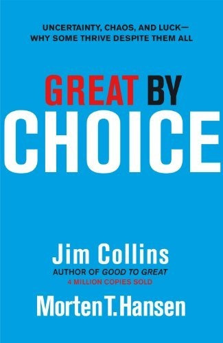 Book : Great By Choice Uncertainty, Chaos And Luck - Why...