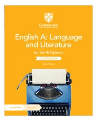 English A: Language And Literature For The Ib Diploma - Cour