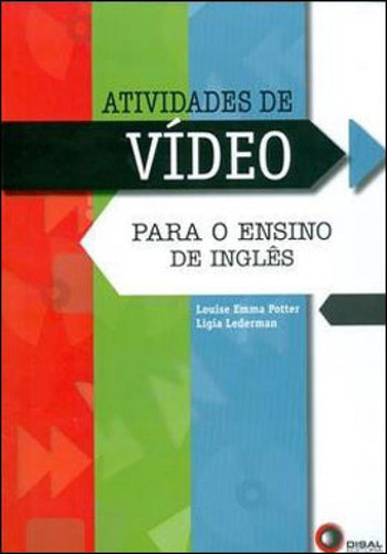 Atividades De Vídeo Para O Ensino De Inglês, De Potter, Louise Emma. Disal Editora, Capa Mole, Edição 1ª Edição - 2012 Em Português