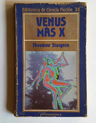 Venus Mas X, Theodore Sturgeon