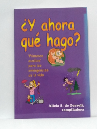 Paquete De Libros : Y Ahora Que Hago ? 