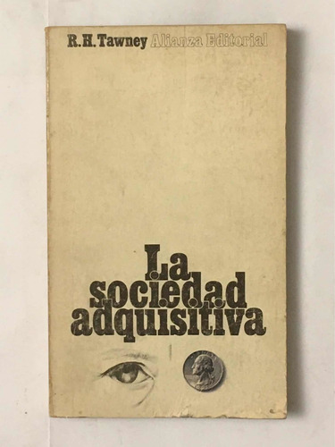 La Sociedad Adquisitiva R H Tawney