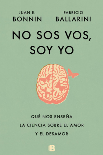 No Sos Vos, Soy Yo - Ballarini, Bonnin