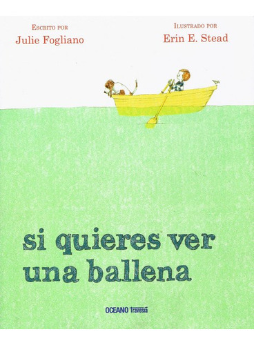 Si Quieres Ver Una Ballena