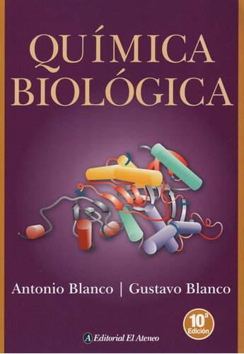 Quimica Biologica (10a/ed.) Ampliada Y Actualizada