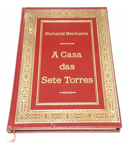 Livro A Casa Das Sete Torres - Nathaniel Hawthorne Capa Dura