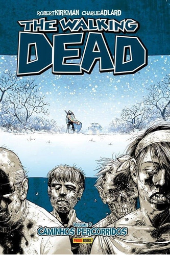 The Walking Dead - Volume 2, de Robert Kirkman., vol. 2. Editora Panini, capa mole, edição 1 em português, 2018